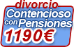 Divorcio Contencioso con Pensiones